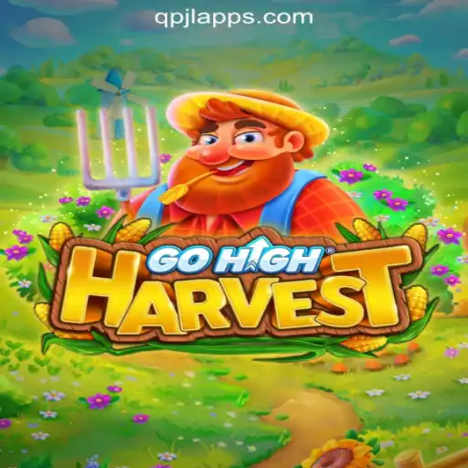 Explore the Exciting World of GoHighHarvest: A Comprehensive Guide