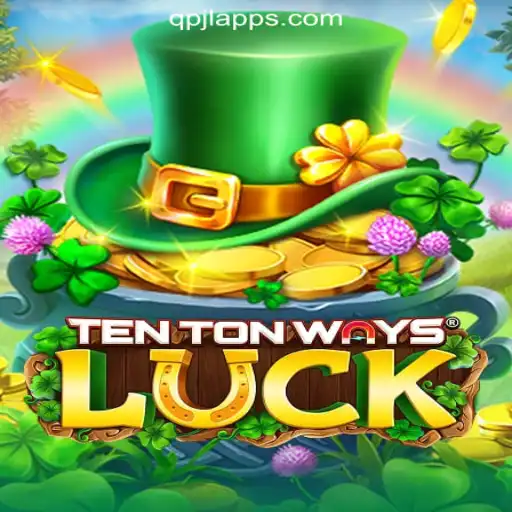 Discover the Thrills of TenTonWaysLuck at qpjL.com Online Casino Philippines